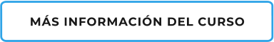 MÁS INFORMACIÓN DEL CURSO