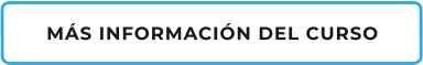 MÁS INFORMACIÓN DEL CURSO
