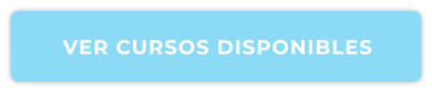 VER CURSOS DISPONIBLES